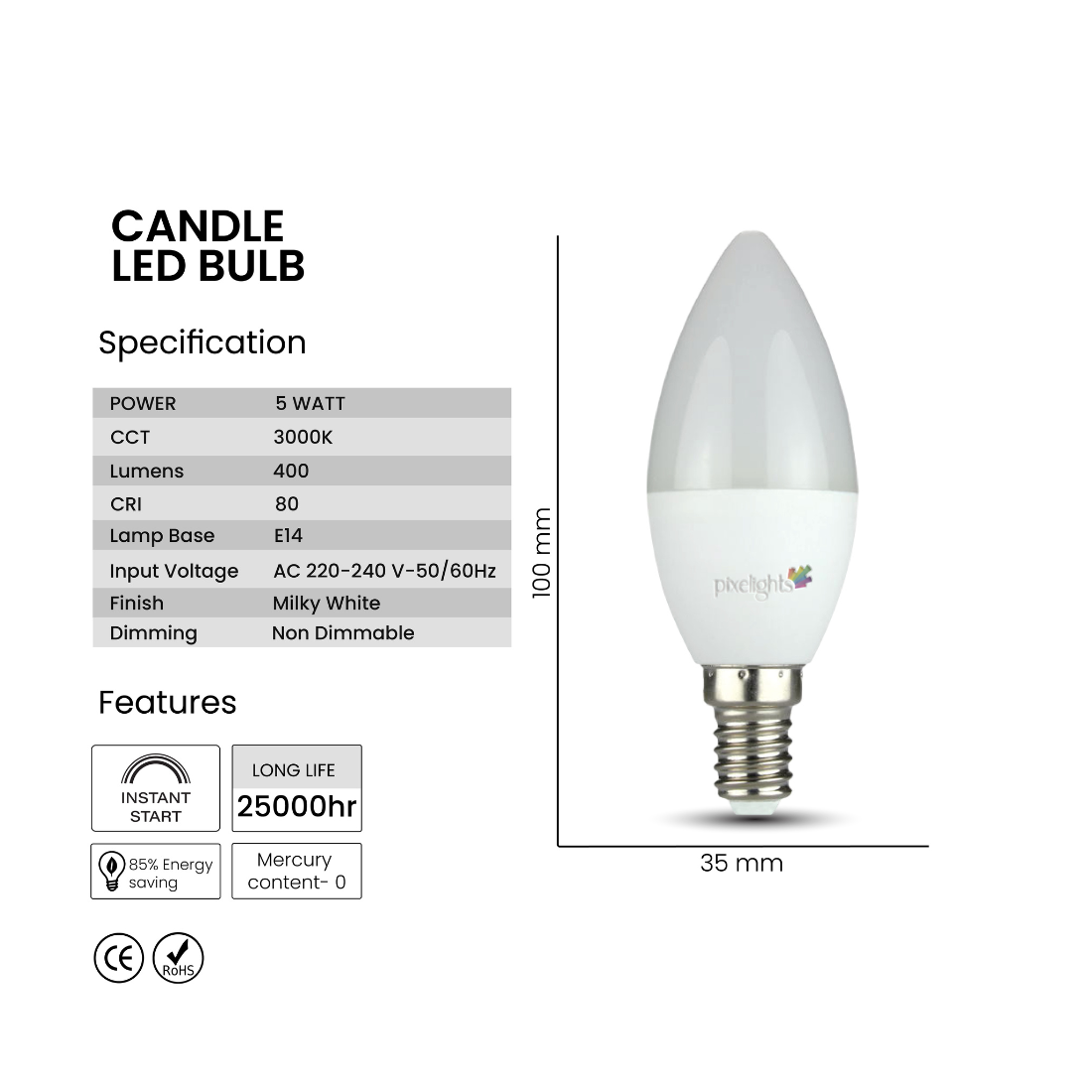 Pixelights LED Candle Bulb 5W E14 - Warm White